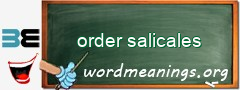 WordMeaning blackboard for order salicales